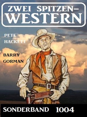 cover image of Zwei Spitzen-Western Sonderband 1004